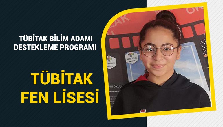 TÜBİTAK FEN LİSESİ ÖĞRENCİMİZ DİLDAR AKPINAR